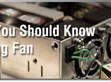 Something You Should Know about Cooling FAN